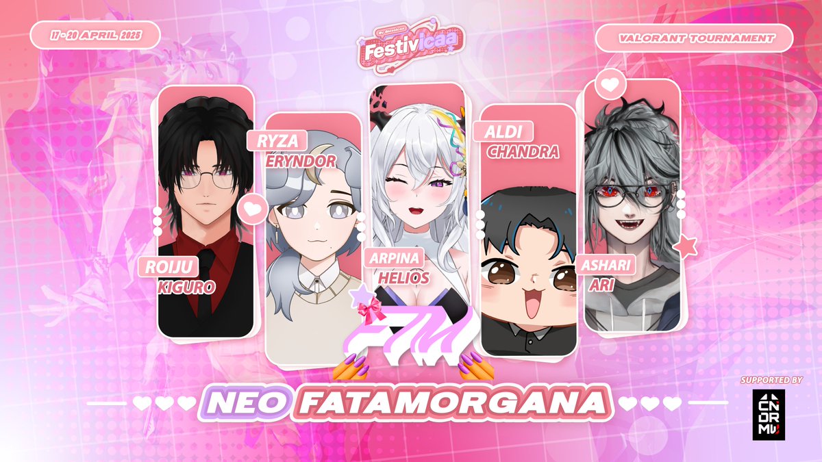 CNDRMW_Prod's tweet photo. 4. Neo Fatamorgana (FTM)

Ashari Ari (@AshariAriVTuber )
Ryza Eryndor (@RyzaEryndor  )
Aldi Chandra (IG : aldiinata_)
Roiju Kiguro (@roijuu)
Arpina Helios (@ArpinaHelios)

#FTMWIN #Festivcaa #CNDRMW #VtuberID #ValorantIndonesia #Valorant https://t.co/6YyoC8O78i