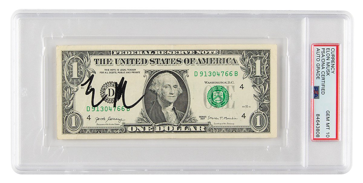 1DollarSol's tweet photo. Got my One dollar back from the grading company, PSA 10! With a signature from none other than @elonmusk  How much would you pay for this dollar? https://t.co/13Zzb75CND