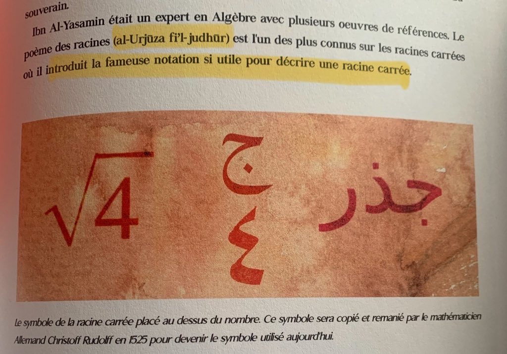 🇲🇦 | Le symbole de racine carrée au dessus d’un nombre a été inventé par un marocain, le mathématicien Ibn Al-Yasamin dans son ouvrage "Al-Urjuza Fi’l-judhur". 

Ce symbole sera ensuite copié et remanié par le mathématicien allemand Christoff Rudolf en 1525.