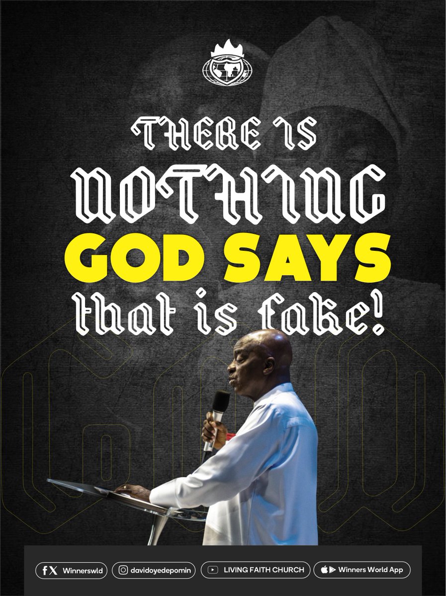 WinnersWLD's tweet photo. There is nothing God says that is fake!
God is up to whatever He says. https://t.co/zcmo9KXUWI