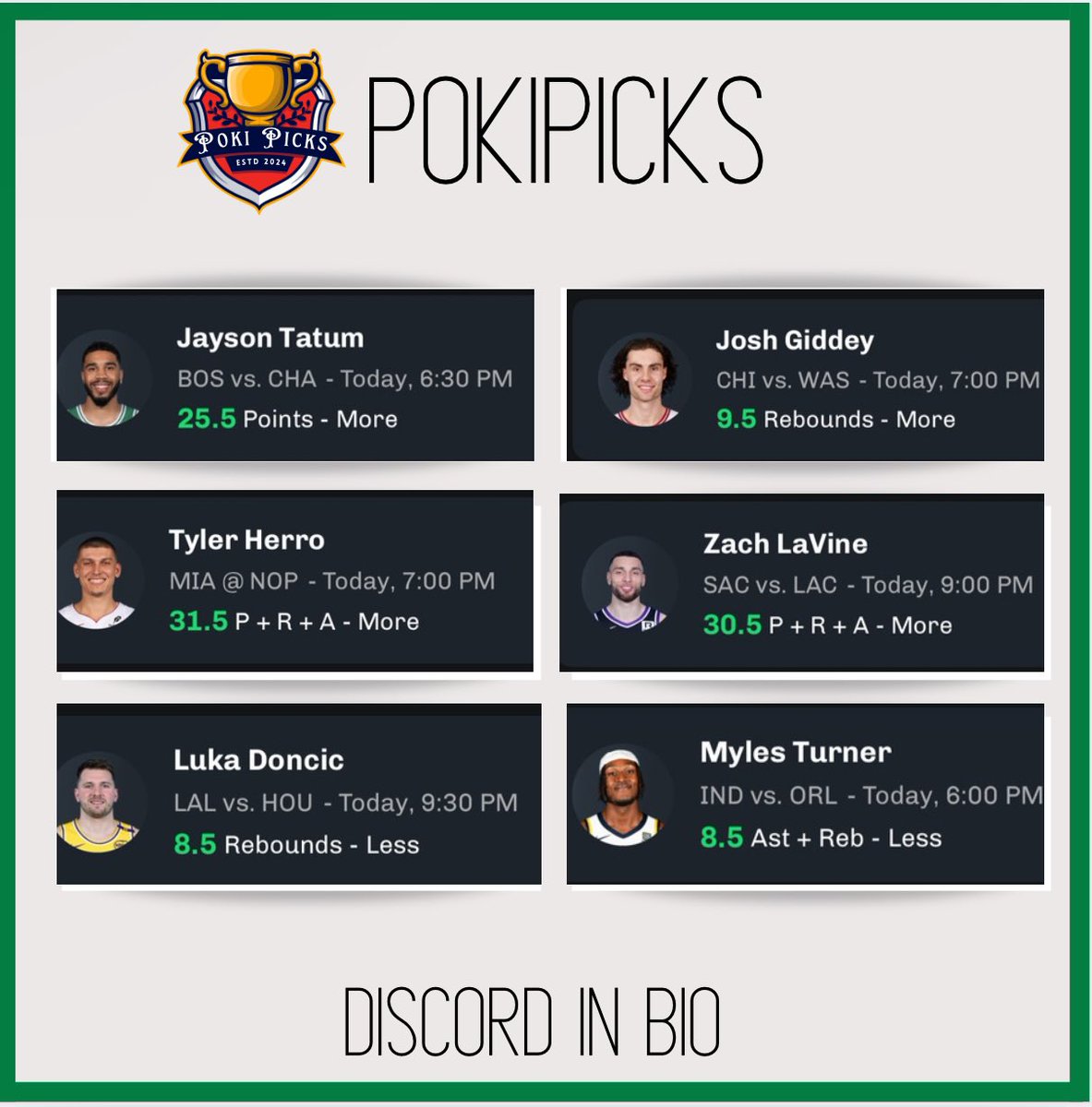 April 11th #NBA Player Props🏀

Jayson Tatum o25.5 Points 
(-115)

Josh Giddey o9.5 Rebounds 
(-113)

Tyler Hero o31.5 P+R+A
(-120)

Zach Lavine o30.5 P+R+A
(-105)

Luka Doncic u8.5 Rebounds 
(-138)

Myles Turner u8.5 Rebs+Ast
(-125)

Extra Free Plays In Discord👀

Drop a ❤️ if