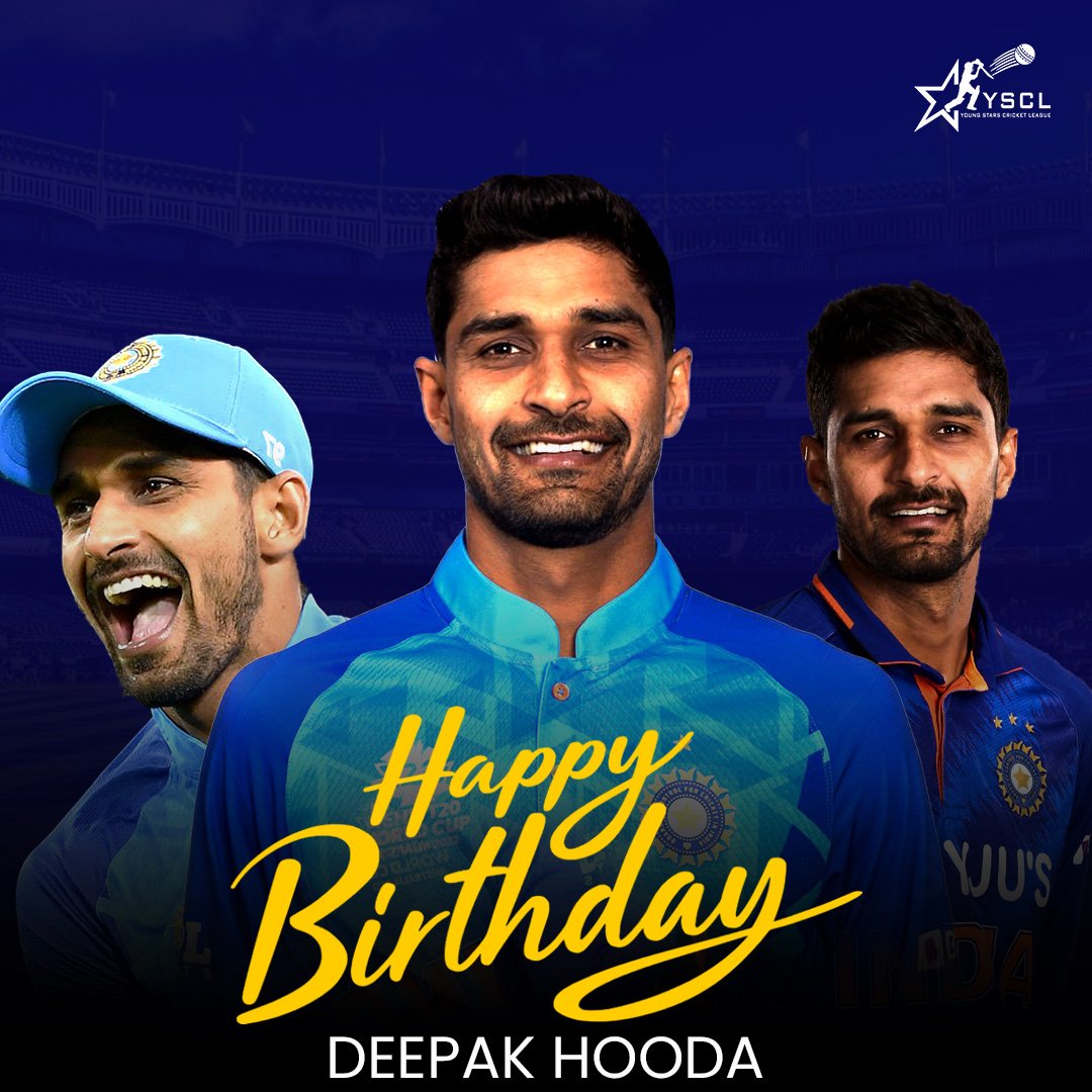 YSCLeague's tweet photo. 🎉 Wishing a very Happy Birthday to Deepak Hooda! 🎂🏏

May this year bring you great success, good health, and outstanding performances on the field. Keep inspiring and making a mark in the game! ✨🏆

#HappyBirthdayDeepakHooda #CricketStar #YSCL #YoungStarsCricketLeague https://t.co/gDW6ZTazSm