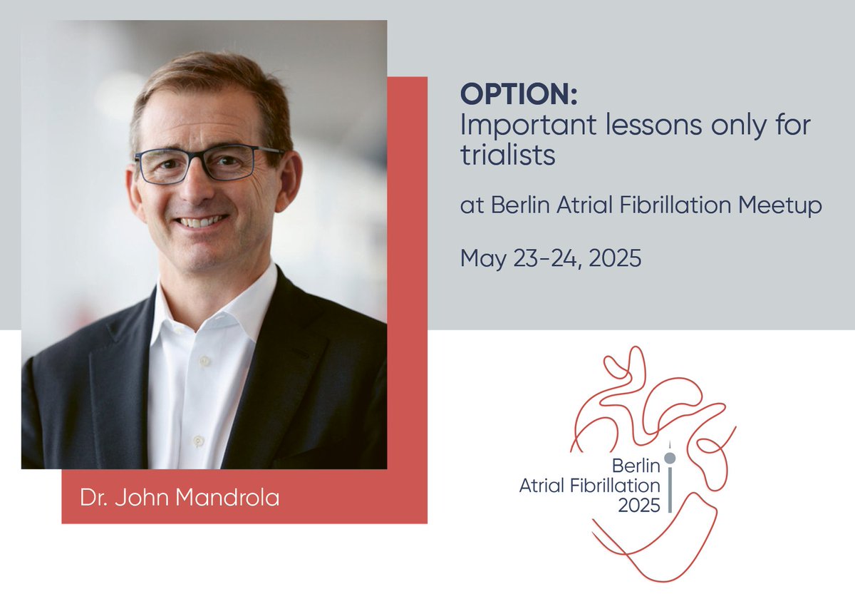 Dr. John Mandrola, electrophysiologist and renowned medical communicator from Louisville, at the 

Berlin Atrial Fibrillation Symposium 2025 on 

“OPTION: Important lessons only for trialists” 

📅 Make sure to join the conversation — register now:
lnkd.in/exAfJ6kz