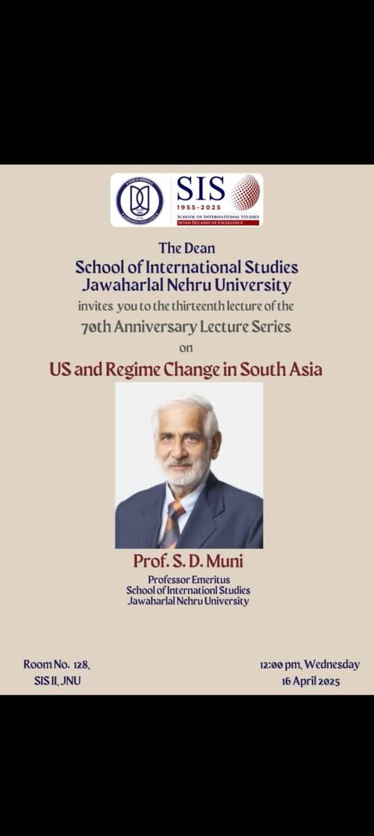 csasjnu's tweet image. 70th Anniversary Lecture Series on
US and Regime change in South Asia
April 16th, 128, SIS-II, JNU
@JNU_official_50
@sisjnu_official