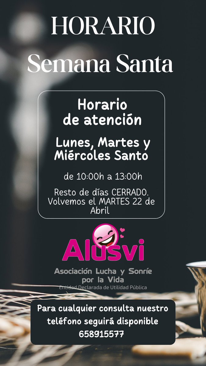 ⏰Horario de nuestra sede en estos días de Semana Santa. 

Fuera de horario podéis contactar con nuestro teléfono 658915577
.
.
.
#SemanaSanta25 #alusvi #luchaysonrieporlavida #solidaridad #ayudapsicologica #ayudandoapersonas #alusvipilas #asociaciones #salud