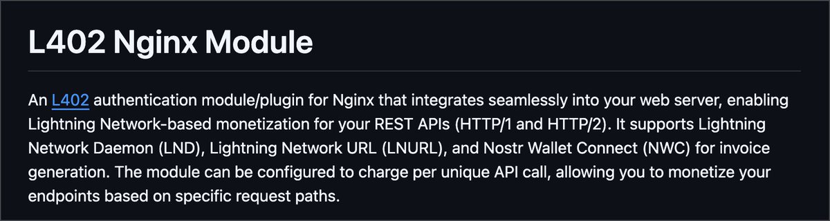 Finally, a new dev tool created by <a href="/DhananjayPuroh/">Dhananjay Purohit</a>: L402 <a href="/nginx/">NGINX</a> module that allows lightning-based monetization of REST APIs straight intro your NWC wallet or node.

github.com/DhananjayPuroh…