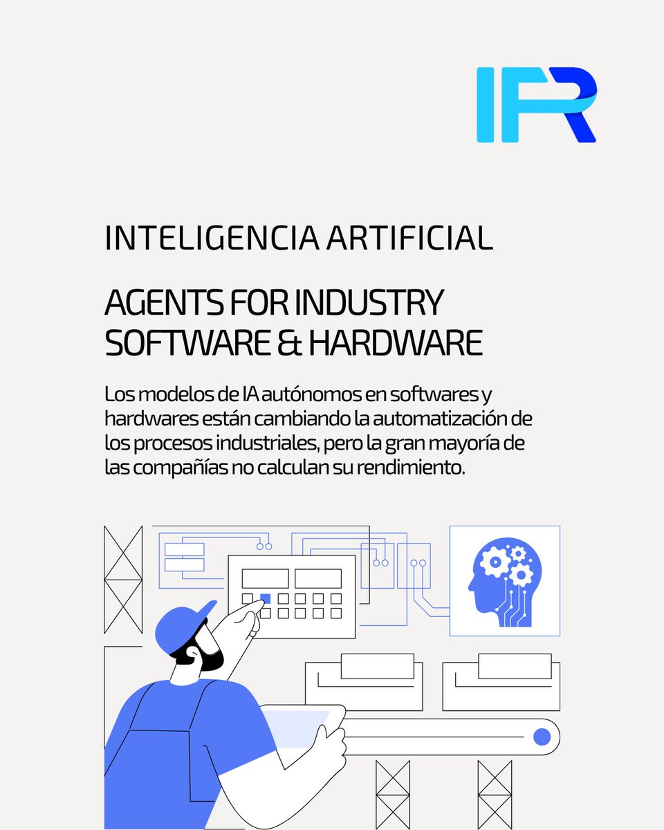 IFR_Group's tweet photo. SUPPLY CHAIN & AGENTS | LA CONVERGENCIA DE IA EN HARDWARE Y SOFTWARE ⛓️ Los #modelosdeIA autónomos en #softwares y #hardwares están cambiando la #automatización de los #procesos #industriales, pero la gran mayoría de las compañías no calculan su #rendimiento. @IFR_Group 🧵 https://t.co/IAtlLHsKkm