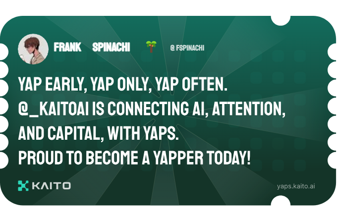 Yap early, yap only, yap often.

<a href="/KaitoAI/">Kaito AI 🌊</a> is connecting AI, attention and capital with Yaps.

Just claimed my social card and I'm accumulating Yap points in real-time.

Claim yours 👉 yaps.kaito.ai/referral/13411…