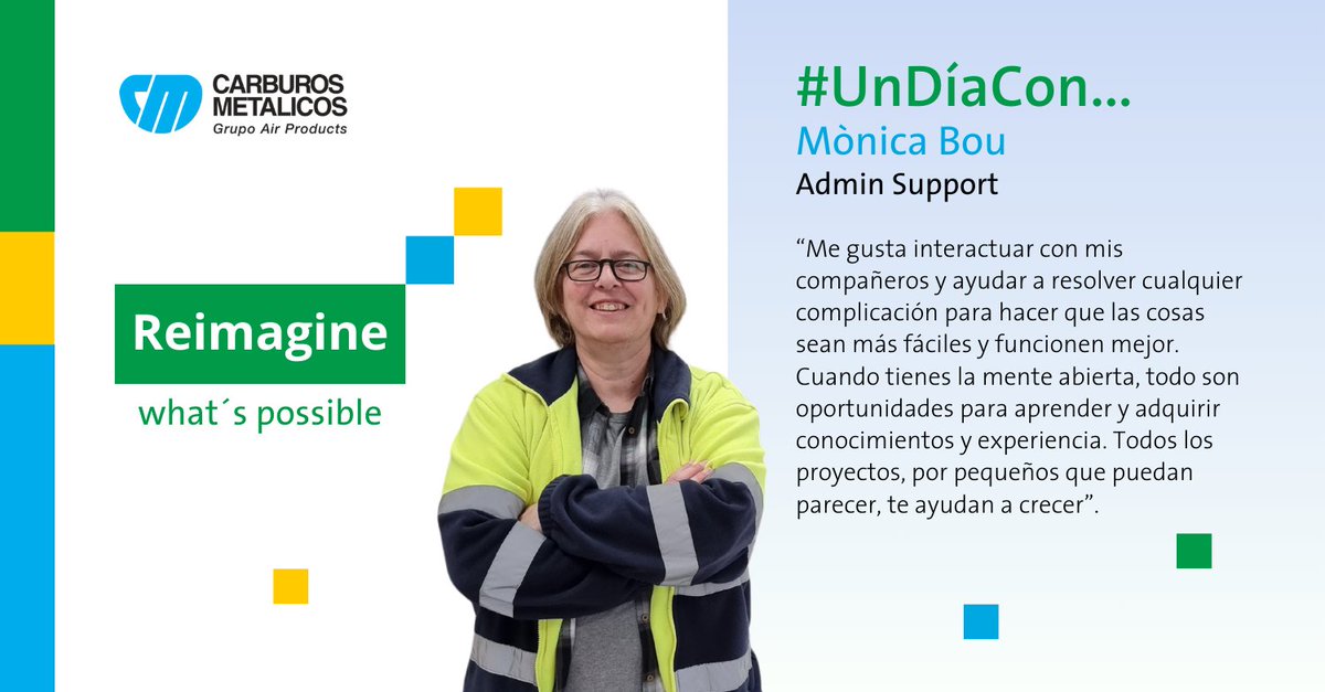 #UnDíaCon... Mònica Bou | Admin Support en Carburos Metálicos

"Cuando tienes la mente abierta, todo son oportunidades para aprender y adquirir conocimientos y experiencia. Todos los proyectos te ayudan a crecer”.

¡Únete a nuestro equipo! ➡️ carburos.com/careers