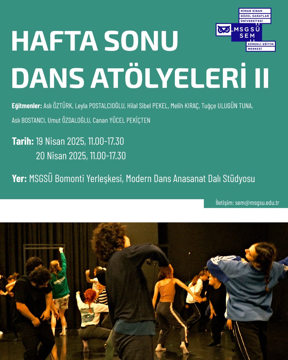 MSGSÜSEM (@sem_msgsu) on Twitter photo Sürekli Eğitim Merkezi’mizde Tuğçe ULUGÜN TUNA koordinatörlüğünde verilen "Hafta Sonu Dans Atölyeleri II’’ adlı Eğitim Programımız 19-20 Nisan 2025 tarihinde başlayacaktır.🦉
📌 Kayıt işlemleri
☎️ 0212 393 34 85
🔗 Bağlantı adreslerimiz; sem@msgsu.edu.tr
sem.msgsu.edu.tr/course/hafta-s… Sürekli Eğitim Merkezi’mizde Tuğçe ULUGÜN TUNA koordinatörlüğünde verilen "Hafta Sonu Dans Atölyeleri II’’ adlı Eğitim Programımız 19-20 Nisan 2025 tarihinde başlayacaktır.🦉
📌 Kayıt işlemleri
☎️ 0212 393 34 85
🔗 Bağlantı adreslerimiz; sem@msgsu.edu.tr
sem.msgsu.edu.tr/course/hafta-s…