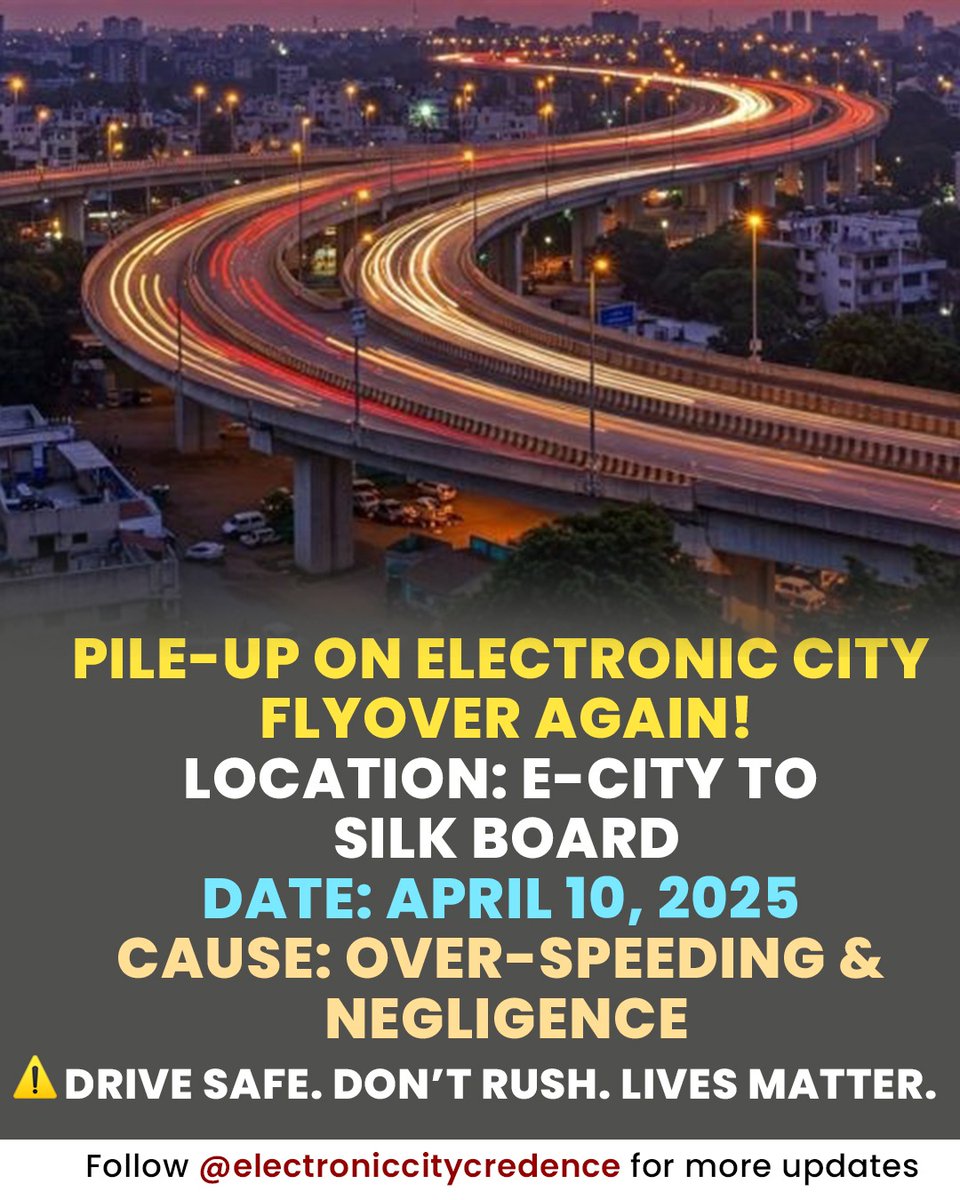 ecitycredence's tweet photo. Another pile-up on the Electronic City Flyover! Let’s not wait for tragedy to strike again. Drive responsibly. Overspeeding and negligence are not worth a life.
Be alert. Be safe. Every ride matters.
#ElectronicCity #BangaloreTraffic #FlyoverAlert #DriveSafe #RoadSafety https://t.co/qHtxpBjf27