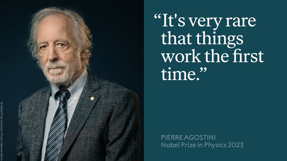 NobelPrize's tweet photo. “Try and try again, I guess.” 

That’s physics laureate Pierre Agostini’s advice for dealing with failure. Hear more about an unfortunate experimental disaster in our interview with him: https://t.co/TeQlK5TeBj https://t.co/pKho9SWYpq