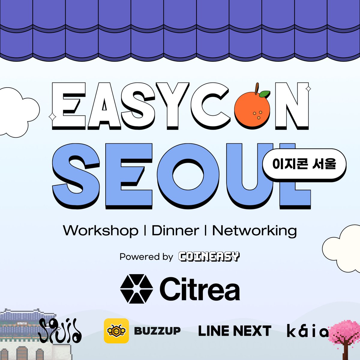 Coiniseasy's tweet photo. EASYCON Seoul ๐ฐ๐ทis almost here!
Join us during @eth_seoul_ & @buidl_asia, powered by @citrea_xyz, alongside sponsors @squidrouter, @BuzzUpHQ , @Dapp_Portal, @KaiaChain, and @zetachain
Hands-on session๐ก+ Dinner ๐ฅ + top-tier network๐ง
๐๐ป https://t.co/lEYHXec9Du https://t.co/09vkOLbGSI