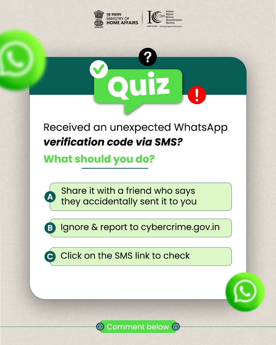 Cyberdost's tweet photo. अभी तक आपने #WhatsAppSafeWithCyberDost क्विज़ में भाग नहीं लिया? तो देर किस बात की?

सबसे ज़्यादा सही जवाब दीजिए और जीतिए @Cyberdost की तरफ से #DigitalShoutout का मौका। अपने दोस्तों को भी टैग करें ताकि वो भी बने #CyberSmart।

@WhatsApp 

#I4C #QuizOfTheDay #WhatsAppSafety https://t.co/DTgu5QZ7MT