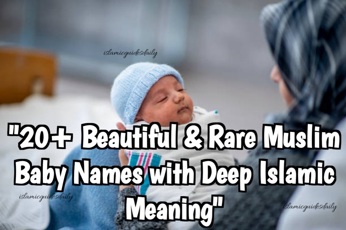 Islamicguides01's tweet image. Looking for rare and meaningful Muslim baby names?

Here are 20+ unique names for boys &amp;amp; girls – with meanings, Arabic, &amp;amp; Islamic roots (Qur’an, Sunnah, Sahabah).

Perfect for new parents!

Read here 👇 islamicguidesdaily.blogspot.com/2025/04/beauti…

#MuslimNames #Islamicbabynames #ModernMuslimNames