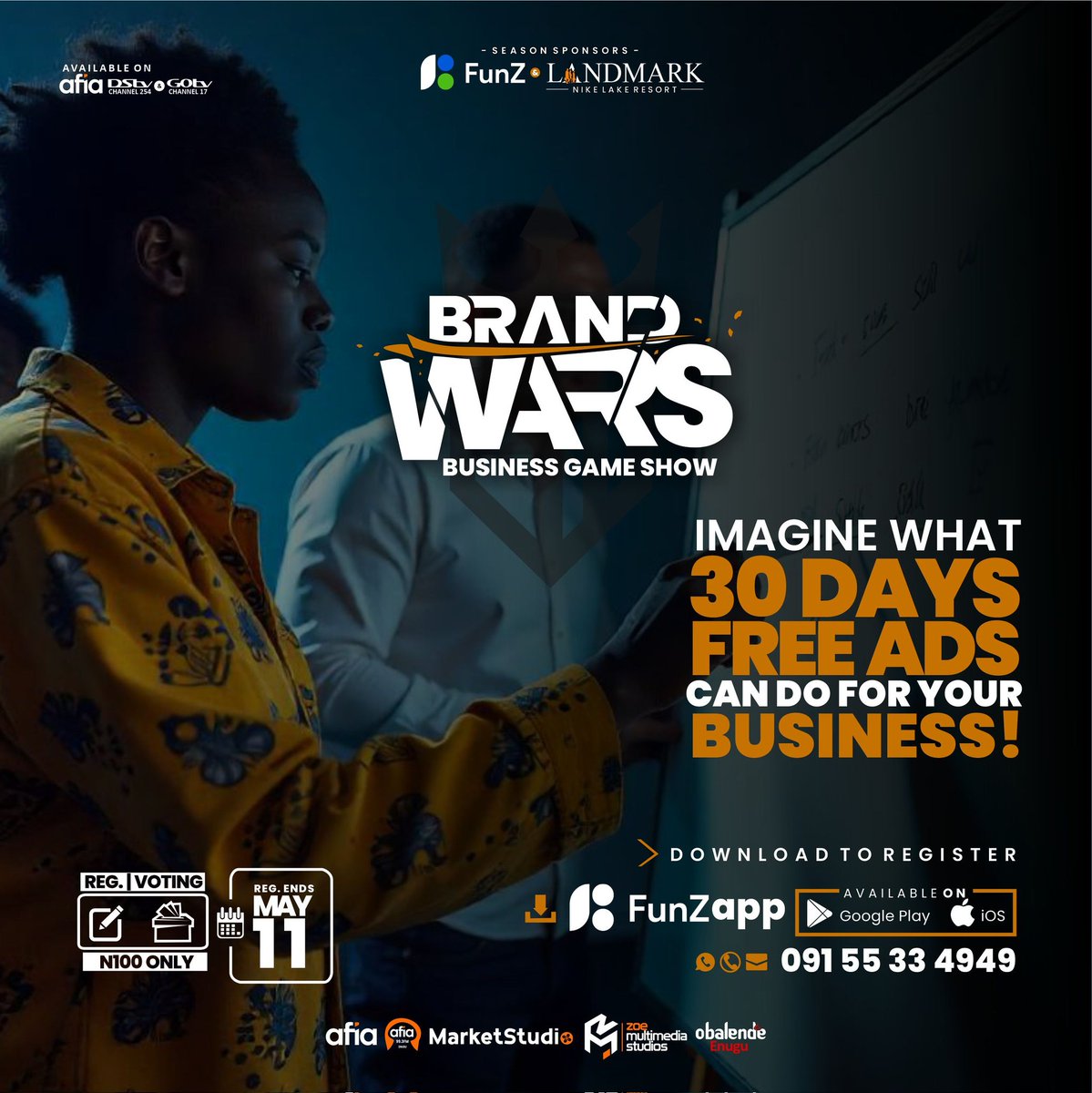 AfiaTvOfficial's tweet image. Want 4 weeks of exposure on DSTV &amp;amp; GOtv? 

Register now on the FunZ App (Google Play &amp;amp; iOS) and keep your votes up for a chance to shine! 

Vote at funzweb.com/brandwars or call/WhatsApp 091 55 33 4949 for more info.

#BrandWars  #FunZApp