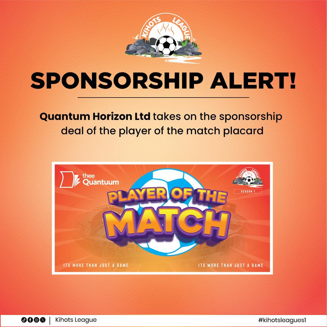 KIHOTS LEAGUE 🥇⚽️ (@kihotsleague) on Twitter photo SPONSORSHIP ALERT:
The player of the match award at <a href="/KihotsLeague/">KIHOTS LEAGUE 🥇⚽️</a> will be sponsored by <a href="/QuantumHorizonU/">Quantum Horizon Ltd</a>. Deal signed and certified between the Company and the league.
#KihotsLeagueSn1 SPONSORSHIP ALERT:
The player of the match award at <a href="/KihotsLeague/">KIHOTS LEAGUE 🥇⚽️</a> will be sponsored by <a href="/QuantumHorizonU/">Quantum Horizon Ltd</a>. Deal signed and certified between the Company and the league.
#KihotsLeagueSn1