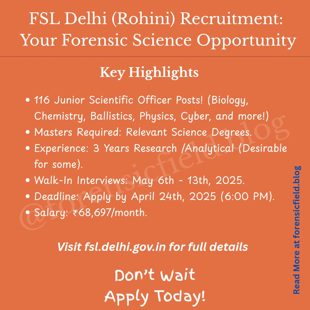 ForensicField's tweet photo. 🚨 116+ Forensic Science Jobs! 
🚨 FSL hiring Junior Scientific Officers! 
Walk-in interviews from 6th May 2025 at Rohini, Delhi!
Details: https://t.co/26JlGyrWAC

#JobOpportunity #Hiring #Career
#Jobs
#Recruitment
#JobSearch
#NowHiring https://t.co/xXMLQeefeK