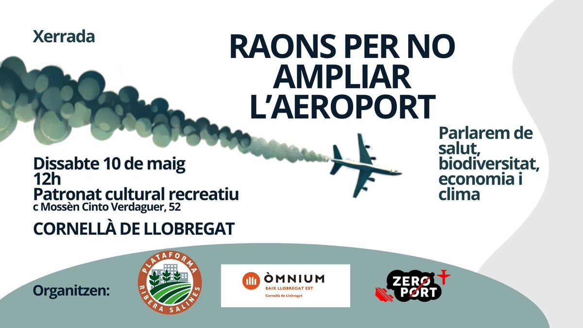 Zeroport (@zeroportbcn) on Twitter photo 🌞 Hola Cornellà! El pròxim dissabte 10 de maig a les 12 del migdia serem al Patronat Cultural i Recreatiu explicant les raons per no ampliar l'aeroport junt amb entitats veïnals, ecologistes i culturals de la ciutat. No hi falteu! 🌞 Hola Cornellà! El pròxim dissabte 10 de maig a les 12 del migdia serem al Patronat Cultural i Recreatiu explicant les raons per no ampliar l'aeroport junt amb entitats veïnals, ecologistes i culturals de la ciutat. No hi falteu!