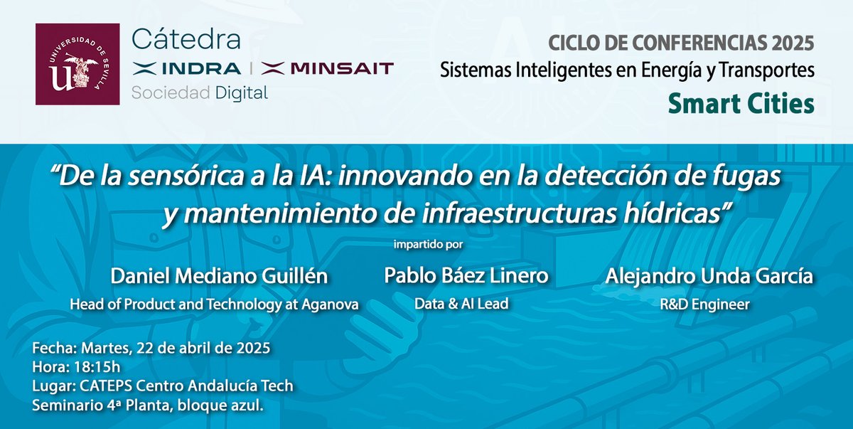 🔊𝗗𝗲 𝗹𝗮 𝘀𝗲𝗻𝘀𝗼́𝗿𝗶𝗰𝗮 𝗮 𝗹𝗮 𝗜𝗔: 𝗶𝗻𝗻𝗼𝘃𝗮𝗻𝗱𝗼 𝗲𝗻 𝗹𝗮 𝗱𝗲𝘁𝗲𝗰𝗰𝗶𝗼́𝗻 𝗱𝗲 𝗳𝘂𝗴𝗮𝘀 𝘆 𝗺𝗮𝗻𝘁𝗲𝗻𝗶𝗺𝗶𝗲𝗻𝘁𝗼 𝗱𝗲 𝗶𝗻𝗳𝗿𝗮𝗲𝘀𝘁𝗿𝘂𝗰𝘁𝘂𝗿𝗮𝘀 𝗵𝗶́𝗱𝗿𝗶𝗰𝗮𝘀, con Daniel Mediano, <a href="/p_baez_linero/">Pablo Báez Linero</a> y Alejandro Unda de <a href="/infoaganova/">Aganova Grupo</a>