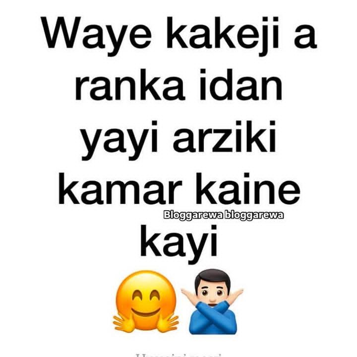 Waye a rayuwarka…?