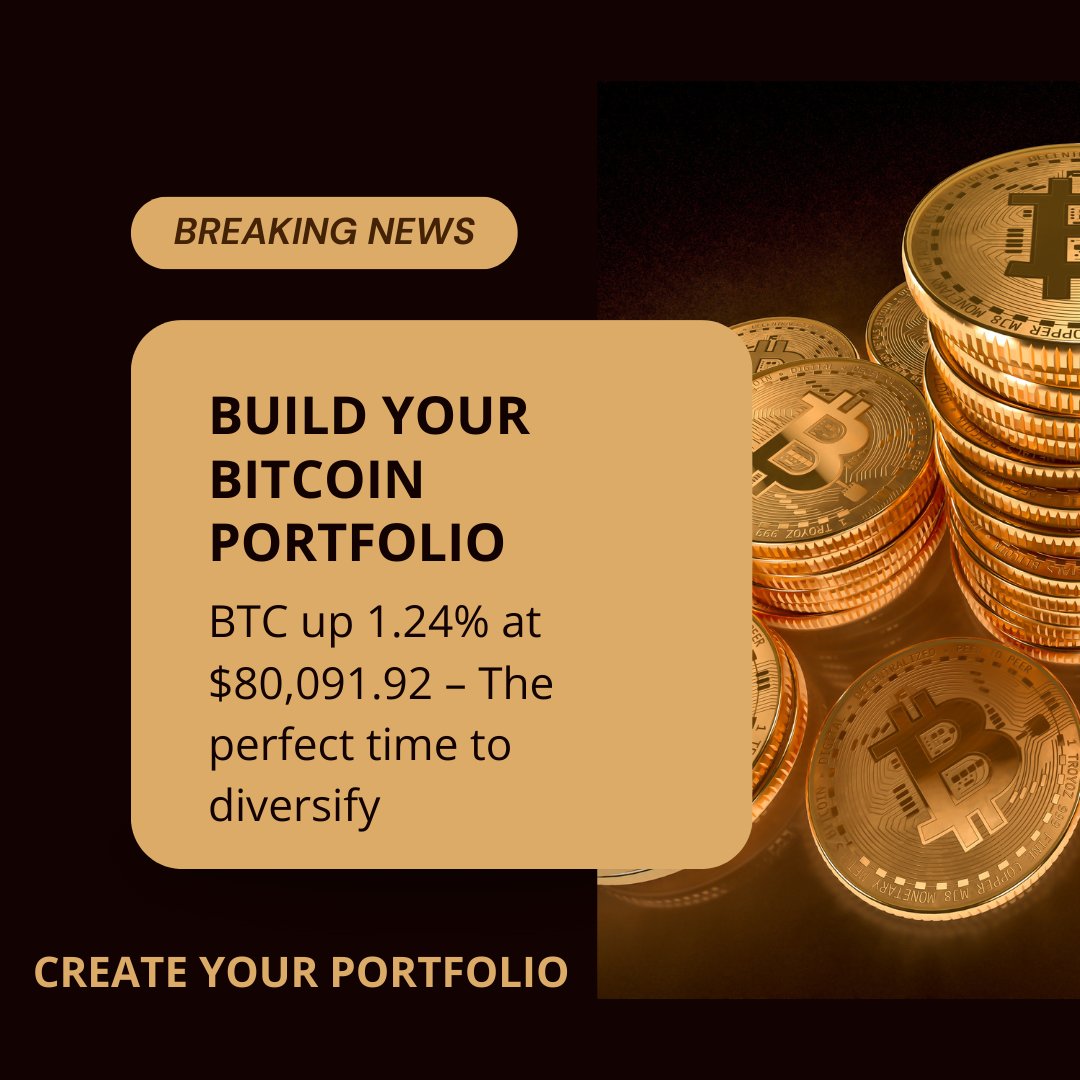 Varunbfc's tweet photo. Build Your Bitcoin Portfolio
BTC is up 1.24%, now at $80,091.92 – there's no better time to diversify!
👉 Create your portfolio today
🌐 https://t.co/fBmFDZLFyI | https://t.co/t9Zq2q0Ch6
#BitcoinPortfolio #BTCUpdate #CryptoGrowth #DiversifyNow #JastroFX #BrightFutureCoin https://t.co/Ar9lcrLDey