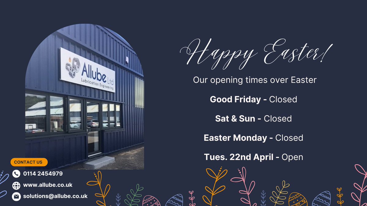 AllubeLtd's tweet photo. Just a reminder that we will be closed over Easter. If you need to stock up this week, please give us a call on 0114 2454979. We are open as usual Monday - Thursday. Have a lovely Easter break. 🐣
#Allube #LubricationEngineering #LubricationEngineers https://t.co/YMoY7Em27b