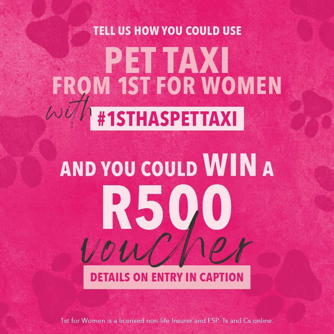 firstforwomen's tweet photo. Stand to WIN a R500 voucher to spoil your fur baby.
Tell us how you could use our Pet Taxi benefit, use #1stHasPetTaxi, and tag another fur mom to do the same.
#Choose1stForWomen #ChooseFearless #PutYourPetFirst https://t.co/sFdY1XhGeB