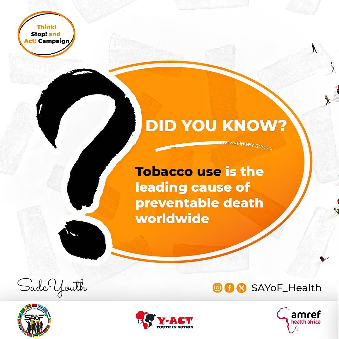 SAYoF_Health's tweet photo. Did you know?
Tobacco is responsible for more #preventabledeaths than any other factor. Every day is a chance to break free and protect your health. Choose your health, not tobacco. ๐ญ
#ThinkStopAct #TobaccoControl #SouthernAfricaYouth https://t.co/LvKX4shkeR