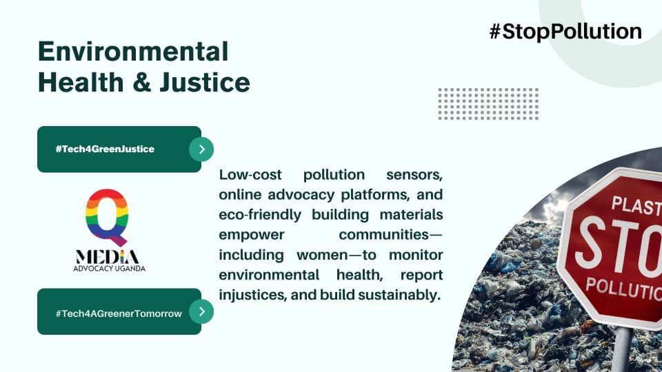 QMediaAdvocacy's tweet photo. 🌍#Tech4AGreenerTomorrow 🌿
#Tech4GreenJustice  
Clean air, safe water, and sustainable homes are human rights! With low-cost pollution sensors, digital advocacy, and eco-friendly materials, communities especially women are leading the fight for environmental justice. Let’s build a healthier future! #StopPollution