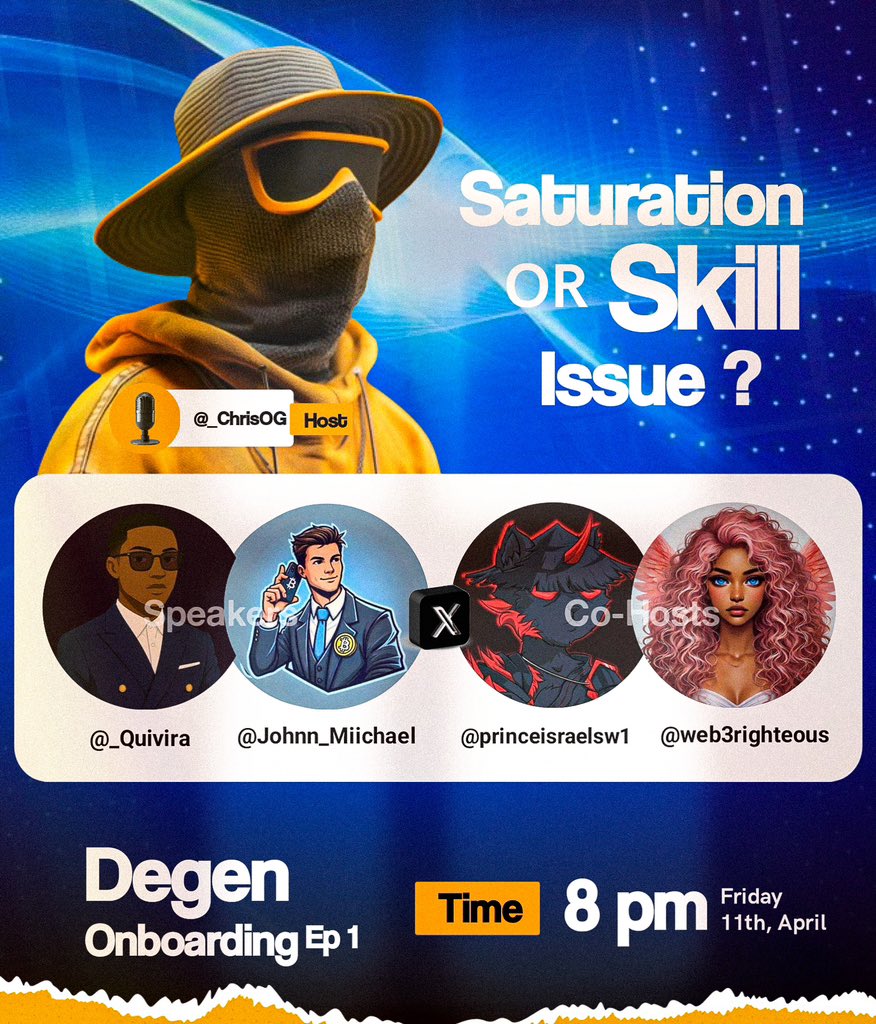 Hosting a space, 8pm today on:

Web3 saturation and Skill issues

Will you join me? 

Set a reminder here: 
x.com/i/spaces/1OyKA…