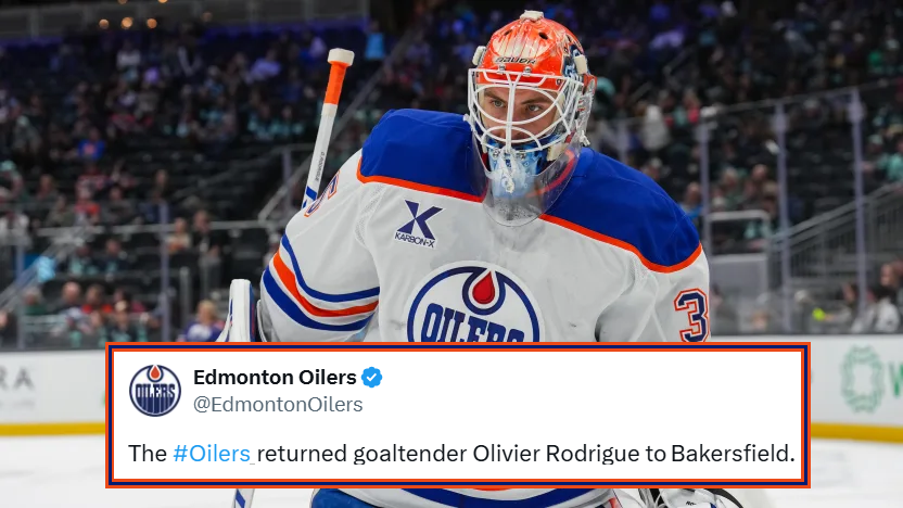 OADSBW's tweet photo. The Oilers returned goaltender Olivier Rodrigue to Bakersfield. https://t.co/XAIW4DwC6S