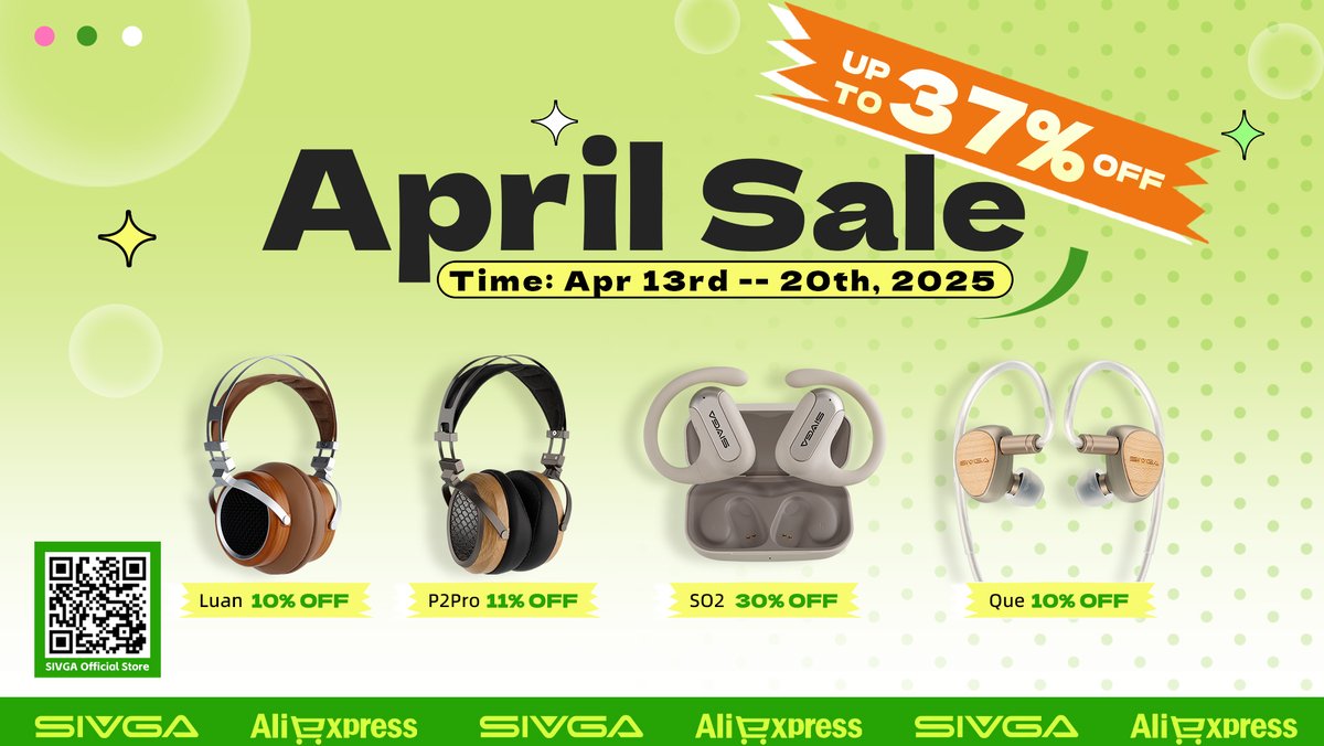🎶April Sale is still live !
👉Don’t miss out the amazing deal in this April.

#Sivga #hifi #headphones #earphones #IEM #Audio #Aliexpress #AprilSale #deal #Discounts #Sales