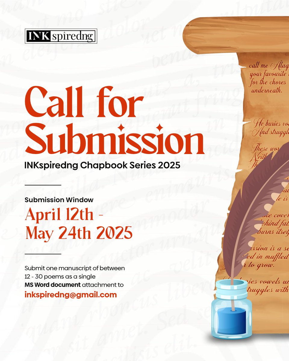 JB_INKspired's tweet image. INKSPIREDNG CHAPBOOK SERIES 2025
After publishing 22 poetry chapbooks in the last 4 years, INKspiredng Chapbook Series is taking a new format. We have decided to make our first official call for submissions.
Kindly read the following guidelines for your submissions: