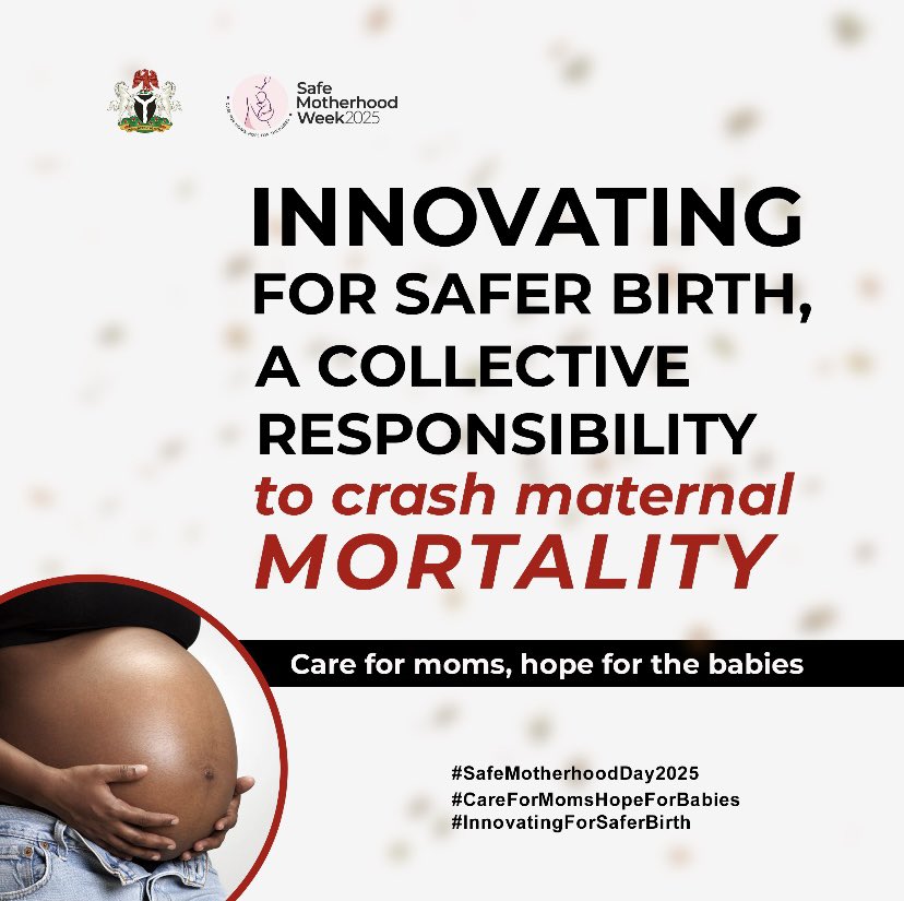 PeopleWeySabi's tweet photo. This Safe Motherhood Week 2025, we stand together under the theme; “Innovating for Safer Birth — A Collective Responsibility to Crash Maternal Mortality. 

Innovation for Safer Birth is more than a goal, it’s a shared responsibility. https://t.co/PGALqAmPIA