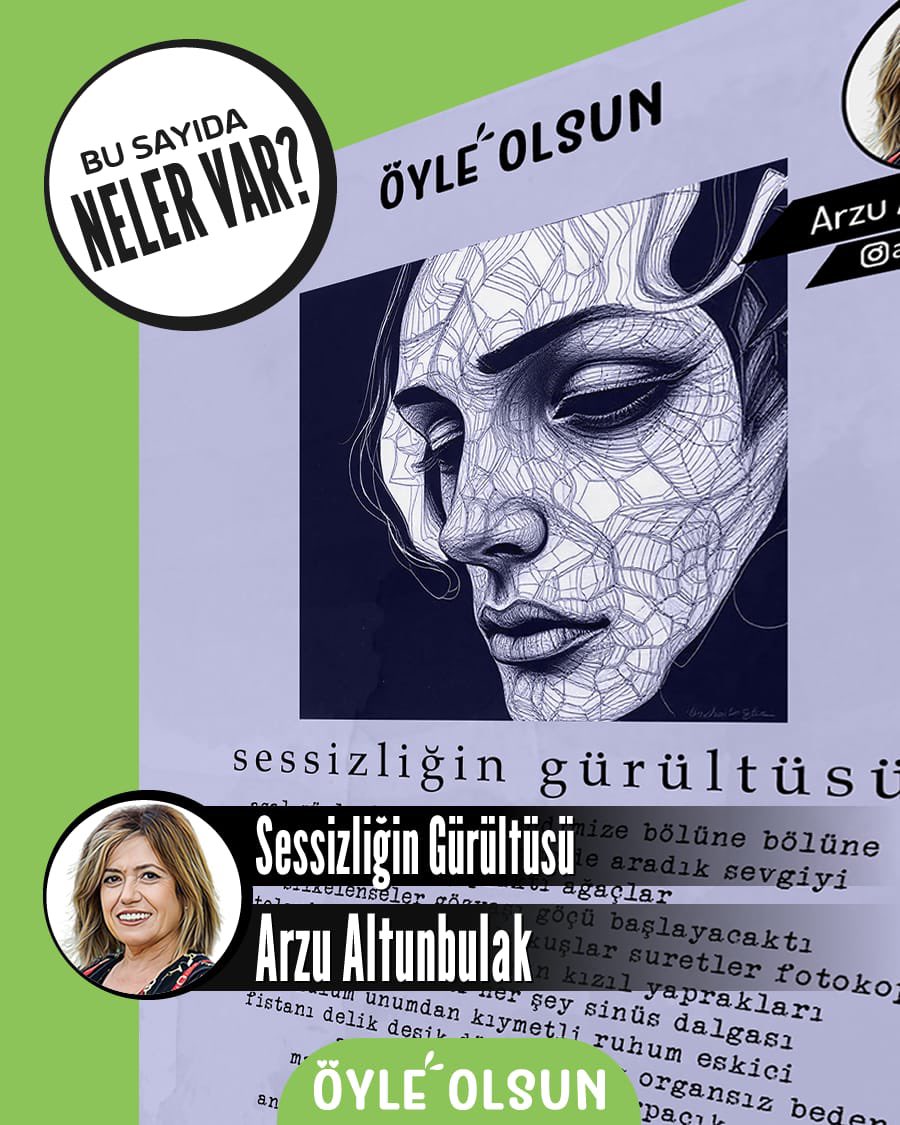 30. sayıda neler var? Sessizliğin Gürültüsü - Arzu Altunbulak 
.
.
#şiir #dergi #sanat #kültür #edebiyat #öyleolsun #öyleolsundergi