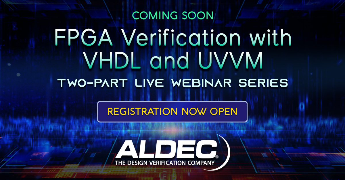 AldecInc's tweet photo. Registration is now open for a special two-part webinar series on using the Universal #VHDL Verification Methodology (#UVVM) to verify #FPGA designs. Part 1 is on May 8, and part 2 is on June 19. https://t.co/VIiGvYkGUF
#EDA
#FPGAdesign
#FPGAverification https://t.co/Bo3AizvpZ2