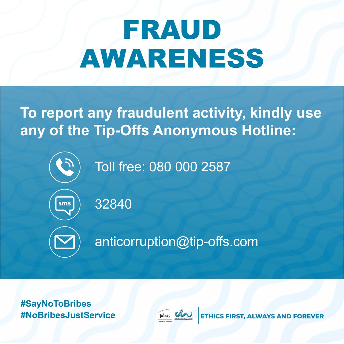 JHBWater's tweet photo. If you see fraud in water services and don’t report it,
you’re allowing corruption to win.
Be the change. Blow the whistle. #NoBribesJustService
#NoToFraud https://t.co/jsaJ76Mrhg