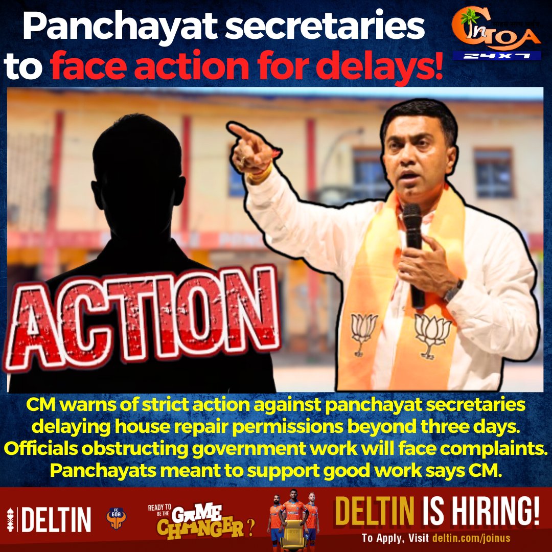 InGoa24x7's tweet photo. CM warns of strict action against panchayat secretaries delaying house repair permissions beyond three days. Officials obstructing government work will face complaints. Panchayats meant to support good work says CM @DrPramodPSawant.
#HouseRepair #Warning #Action #Secretary https://t.co/lOMDcB0m8D