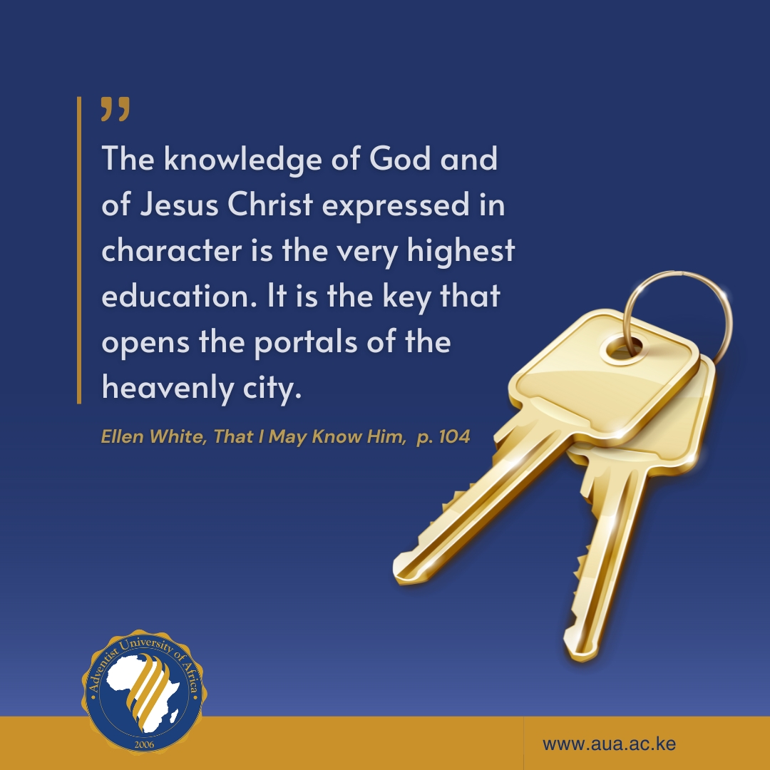 auauniversity's tweet photo. "The knowledge of God and of Jesus Christ expressed in character is the very highest education. . . . This knowledge it is God's purpose that all who put on Christ shall possess." Ellen White
#AdventistUniversityofAfrica #DevelopingLeadersforService #HigherEducation https://t.co/7R30FXBUZb