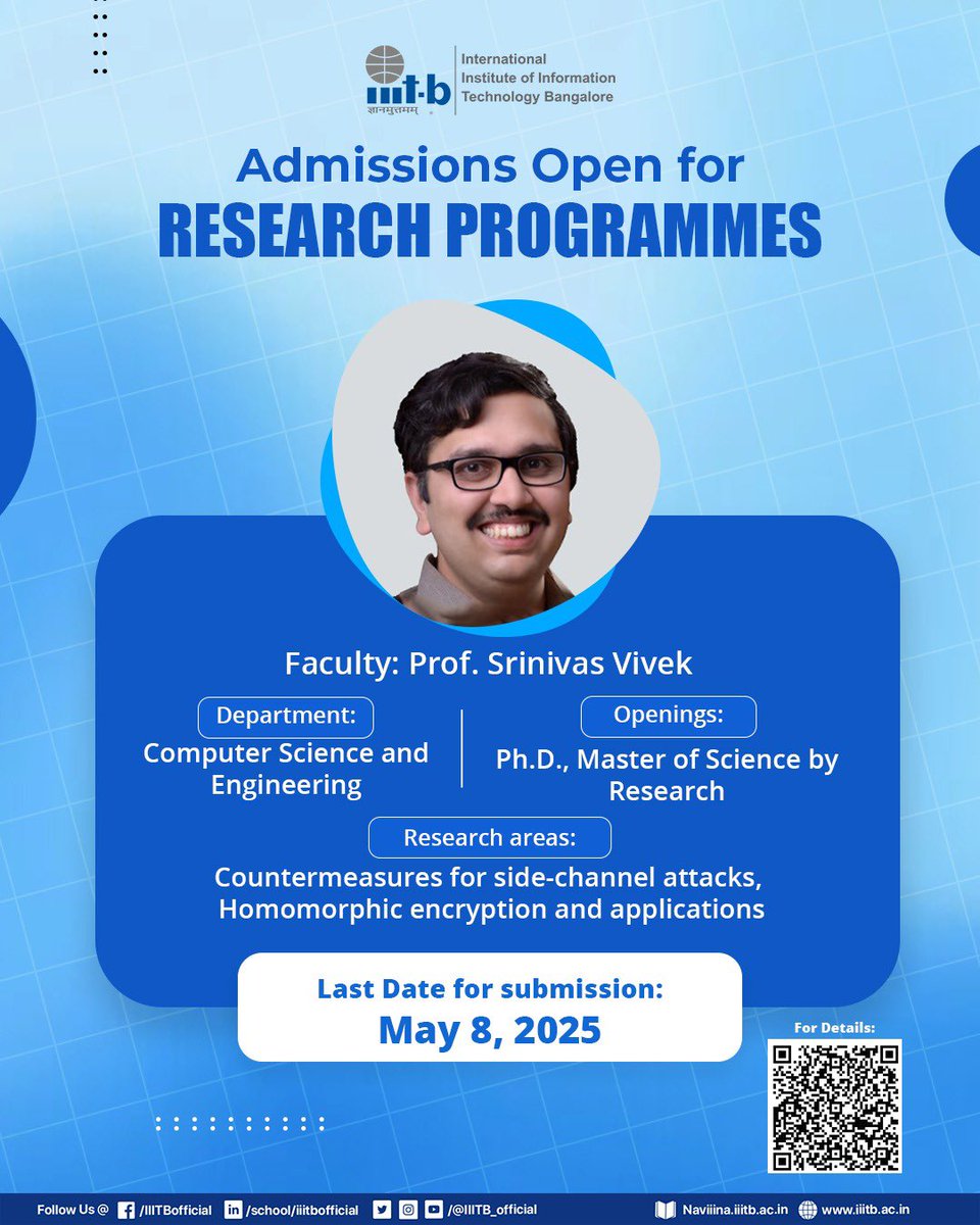 IIITB_official's tweet photo. Admissions are open for Research Programmes at IIIT-Bangalore!  

Faculty: Prof. Srinivas Vivek, Department of Computer Science and Engineering (CSE)

Openings: Ph.D. and Master of Science by Research.  

Last date for submission: May 8, 2025

For details, visit: https://t.co/TeTTwIDhas

#IIITB #IIITBangalore #AdmissionsOpen #ResearchOpportunities #PhDAdmissions #MSbyResearch #Admissions2025