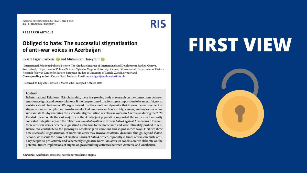 🚨New First View Article🚨

"‘Obliged to hate: The successful stigmatisation of anti-war voices in Azerbaijan" by Cesare Figari Barberis and Mirkamran Huseynli  is now available #OpenAccess!

📄 ➡️ buff.ly/eAWh9pj