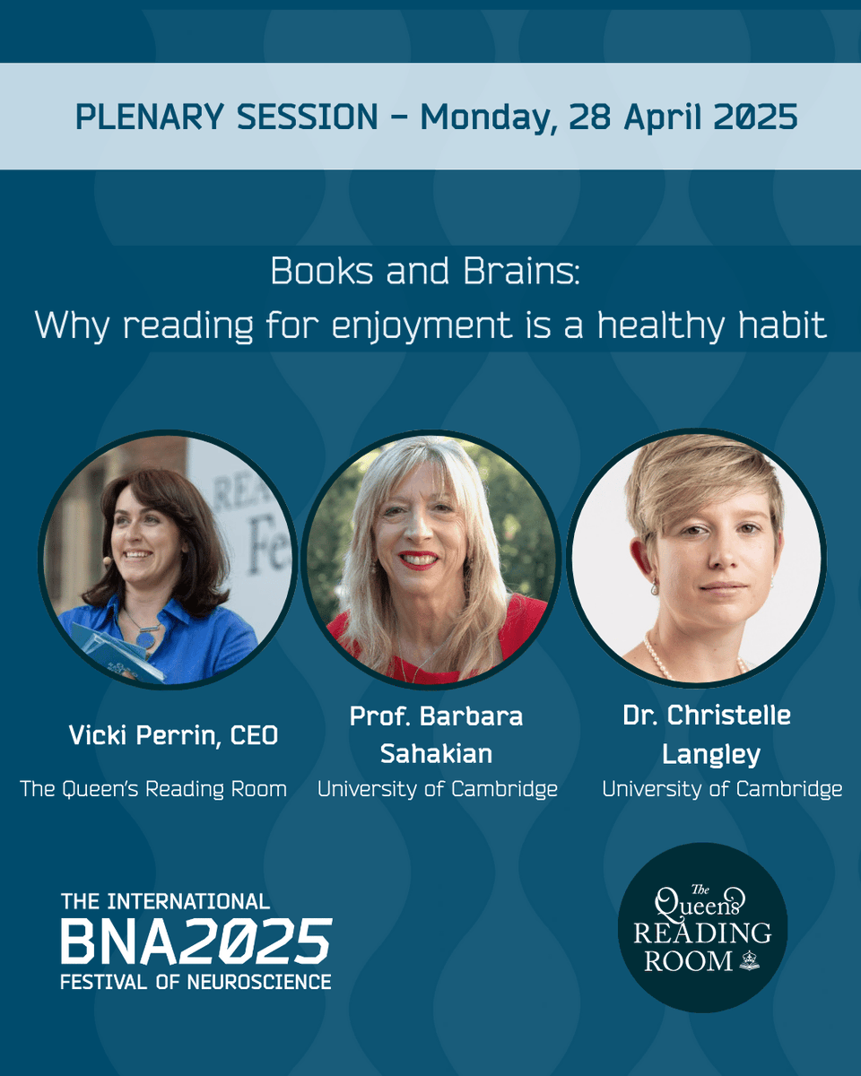 British Neuroscience Association (@britishneuro) on Twitter photo 📖Join us for a special session at #BNA2025 exploring how reading for pleasure supports brain health
Speakers:<a href="/BJSahakian/">Barbara Sahakian</a> and <a href="/DrCLangley/">Christelle Langley</a>
<a href="/CamNeuro/">Cam Neuroscience</a> <a href="/Cambridge_Uni/">Cambridge University</a> <a href="/clarehall_cam/">Clare Hall</a>
Chair: Vicki Perrin, CEO, The Queen’s Reading Room
meetings.bna.org.uk/bna2025/bna202…
#Neuroscience #Reading 📖Join us for a special session at #BNA2025 exploring how reading for pleasure supports brain health
Speakers:<a href="/BJSahakian/">Barbara Sahakian</a> and <a href="/DrCLangley/">Christelle Langley</a>
<a href="/CamNeuro/">Cam Neuroscience</a> <a href="/Cambridge_Uni/">Cambridge University</a> <a href="/clarehall_cam/">Clare Hall</a>
Chair: Vicki Perrin, CEO, The Queen’s Reading Room
meetings.bna.org.uk/bna2025/bna202…
#Neuroscience #Reading