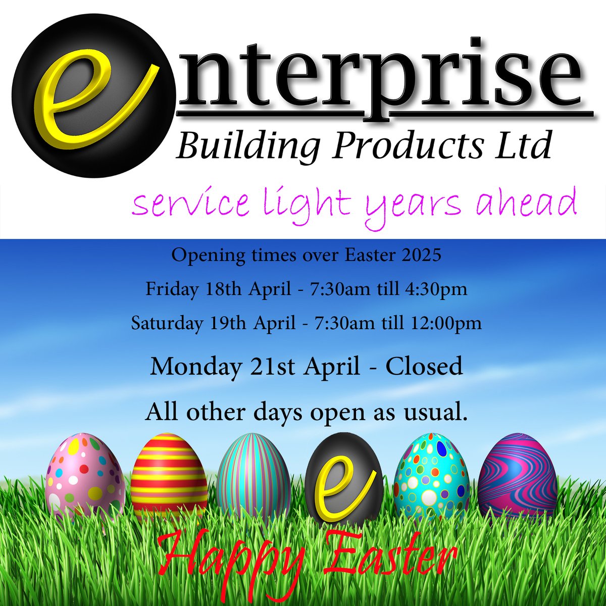 enterprisebp's tweet photo. Our Opening times over Easter 2025

Friday 18th April 2025 - OPEN - 7:30am till 4:30pm

Saturday 19th April - OPEN - 7:30am till 12:00pm

Sunday 20th April - CLOSED

Monday 21st April - CLOSED

Tuesday 22nd April - Back to Normal Hours https://t.co/T3yR2prXlQ