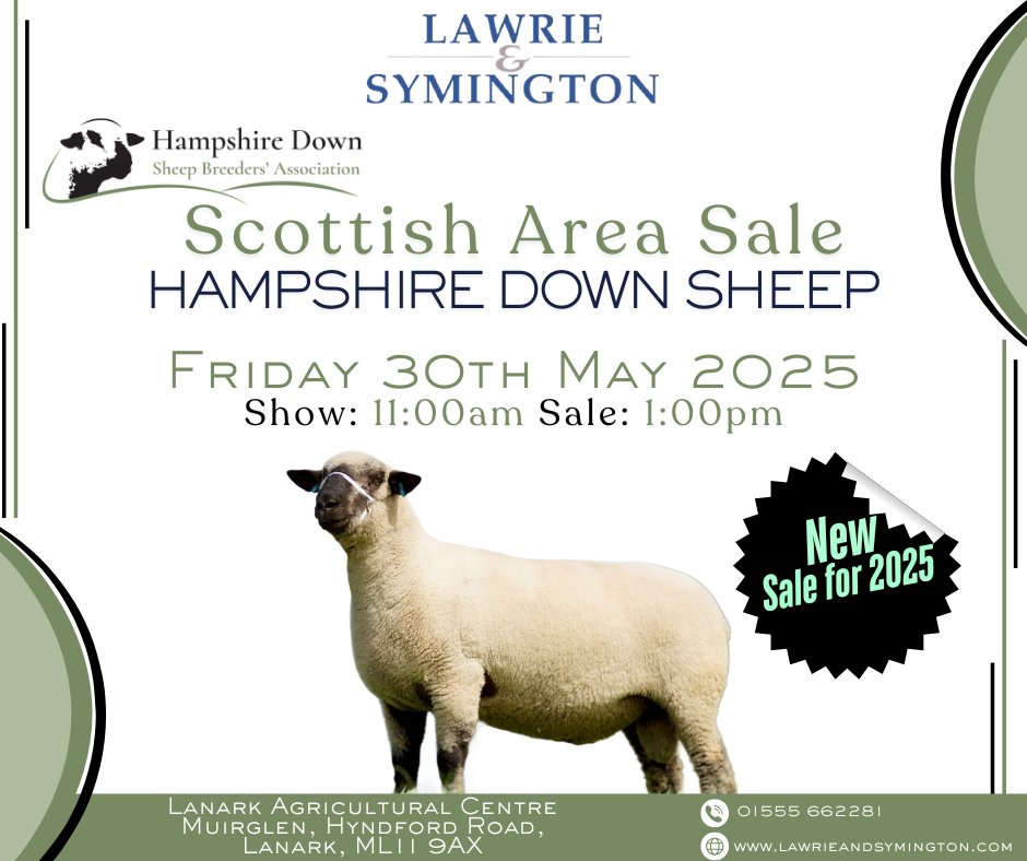 🐑SCOTTISH CLUB SHOW &amp; SALE OF HAMPSHIRE DOWN SHEEP🐑
(On behalf of <a href="/HampsSheep/">Hampshire Down Sheep</a> - Scottish Region)

🔷FRIDAY 30TH MAY at 1pm (Show: 11am)🔷

📝Entry Forms: lawrieandsymington.com/entry-forms/

🔴Entries Close: Wednesday 7th May at 12noon