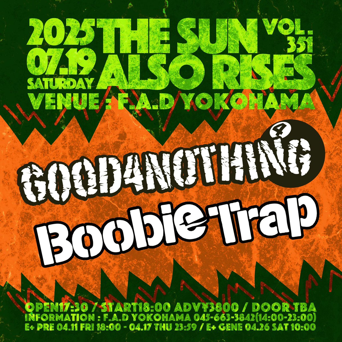 🔥解禁🔥
7月19日(土)横浜FAD
THE SUN ALSO RISES vol.351
w/
GOOD4NOTHING

📣e+にて先行抽選受付開始ィ‼️
eplus.jp/sf/detail/4299…
※4月17日(木)23:59迄