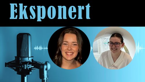 Ny episode av Ekponert: Hvordan er det å være radiografstudent? I denne episoden møter du radiografstudentene Anine Johnsen og Tordis Dios.  Begge er studenter på 2.-året på radiografstudiet.
bit.ly/42qvwMV
Husk fristen for samordnaopptak 15. april 
#radiografstudent