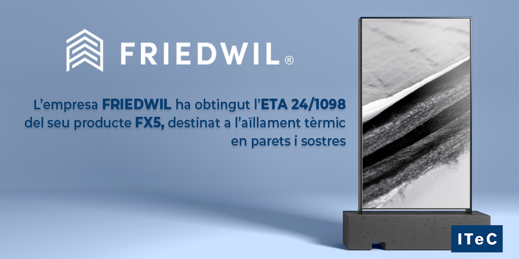 📣 L’empresa FRIEDWIL ha obtingut l’ETA 24/0198 del seu producte F5, destinat a l’aïllament tèrmic en parets i sostres 🏠

Coneix tots els detalls 👉 bit.ly/4j3hGah