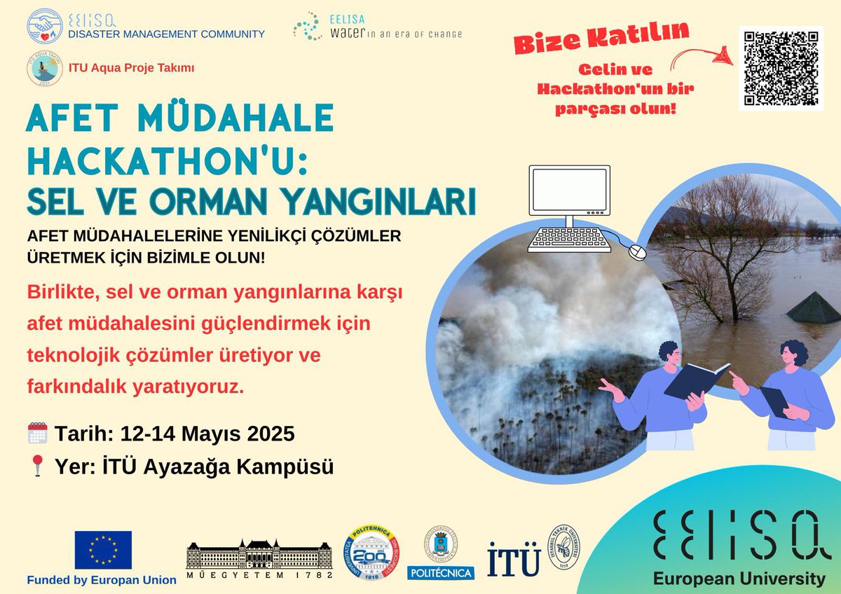 Sel ve orman yangınlarına karşı yenilikçi fikirlerin varsa bu hackathon tam sana göre! 🚀
12-14 Mayıs’ta İTÜ Ayazağa’da gerçekleşecek Afet Müdahale Hackathonu’na katıl, çözümün bir 
parçası ol!

⏰Son başvuru: 30 Nisan
🎯Detaylar ve başvuru için QR kodu okutmayı unutma 📣