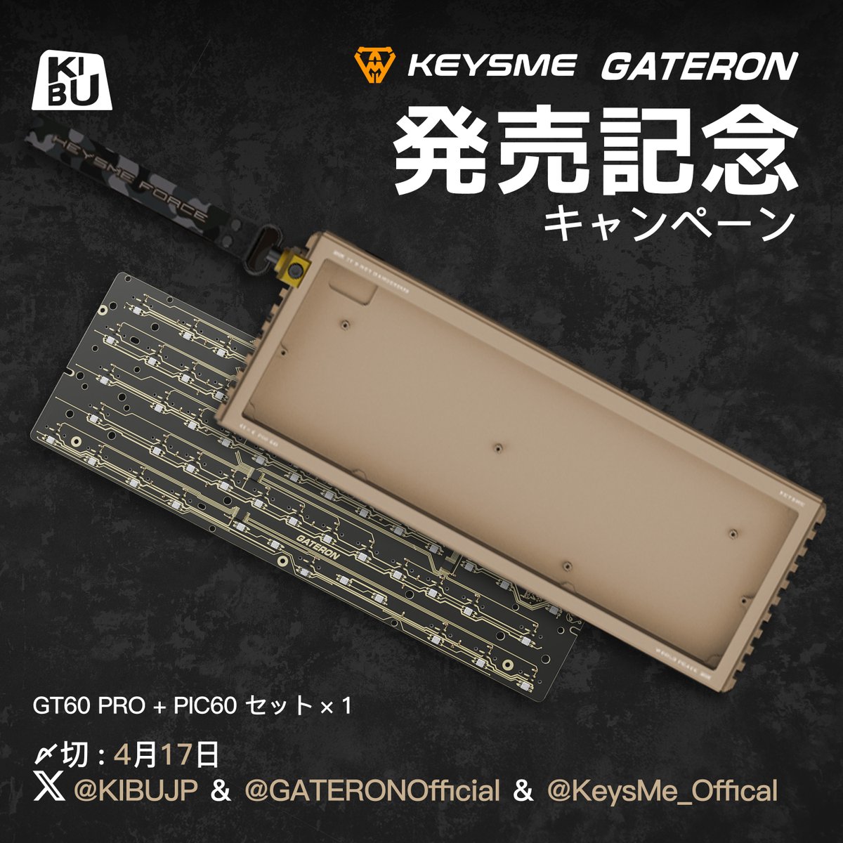 KIBUJP's tweet photo. 📣📣発売記念 GIVEAWAY

現在発売中のGT60 PRO + PIC60 セット × 1を抽選で一人様に🎁プレゼント✨

- 応募方法 -
✅@KIBUJP ＆ @GATERONOfficial ＆ @KeysMe_Officalをフォロー
✅このポストをいいね&amp;リポスト

📅〆切  4月17日まで https://t.co/g1OctJtVhI